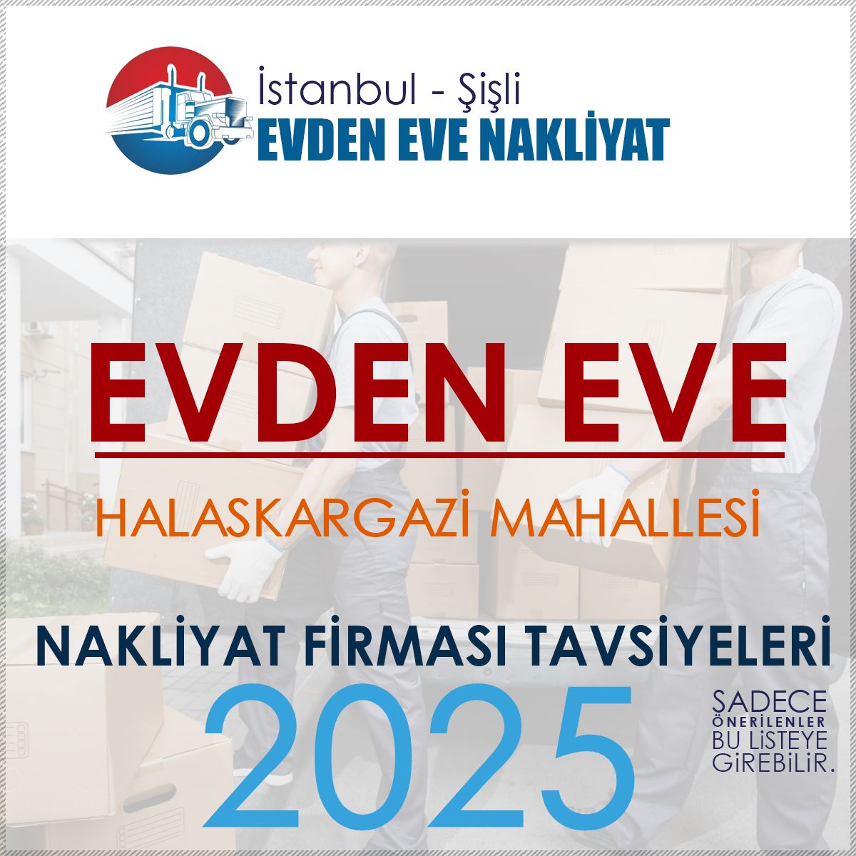 Halaskargazi Evden Eve Nakliyat Firmaları