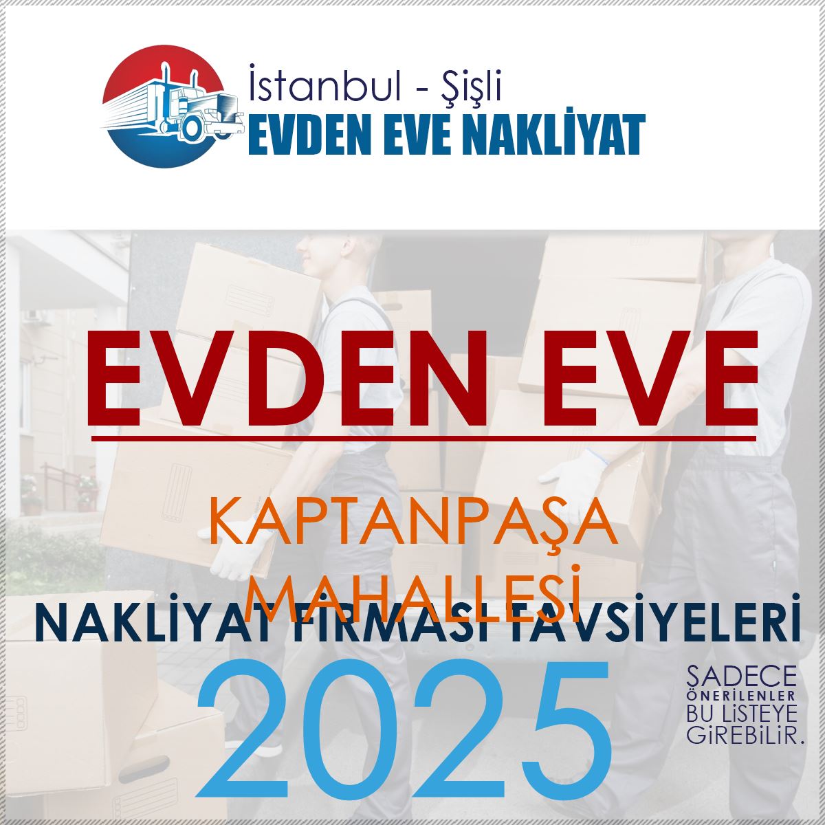 Kaptanpaşa Evden Eve Nakliyat Firmaları