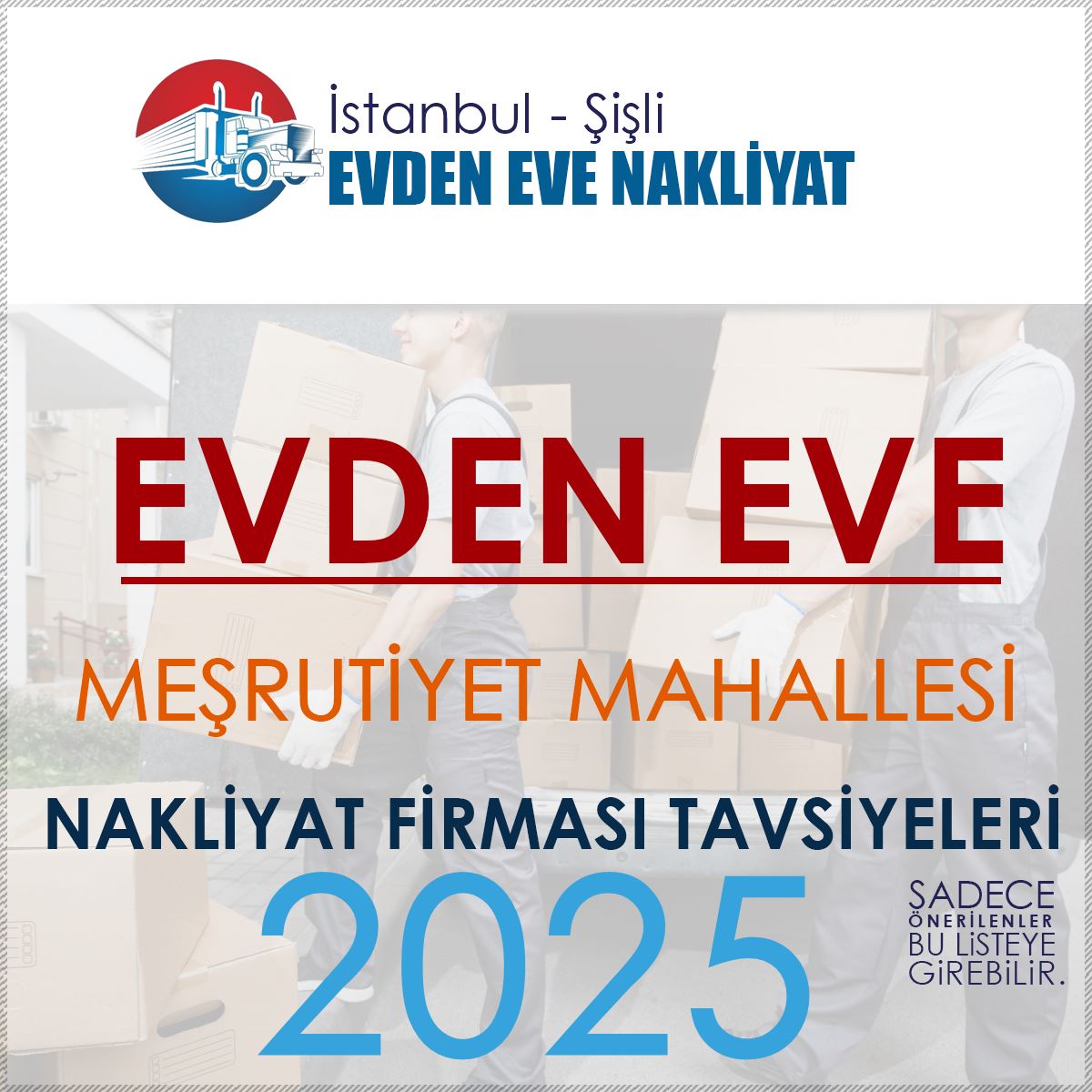 Meşrutiyet Mahallesi Evden Eve Nakliyat Firmaları